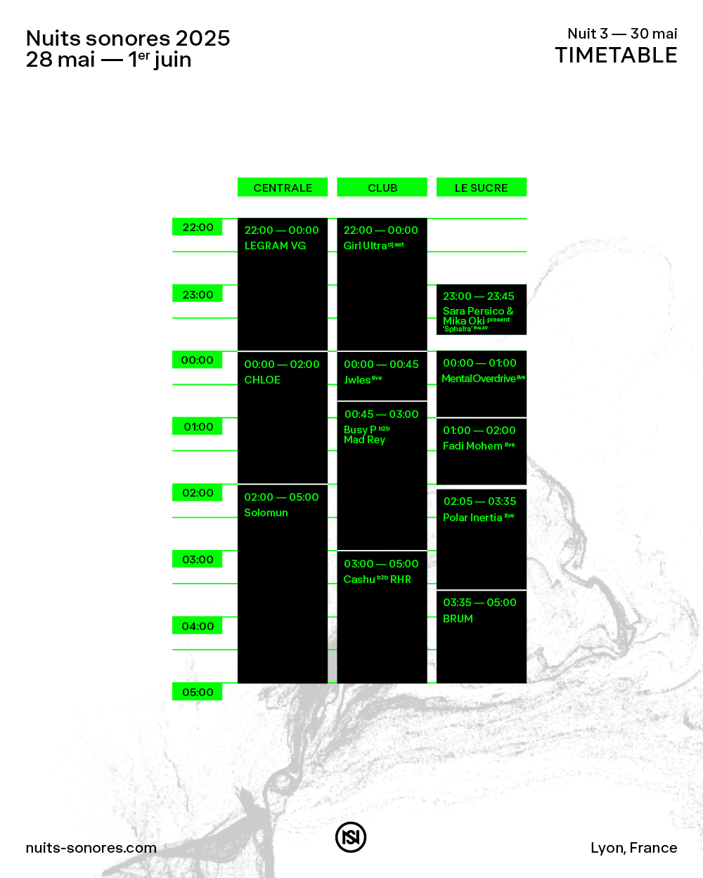 TIMETABLE – NUIT 3 – Nuits sonores 20258