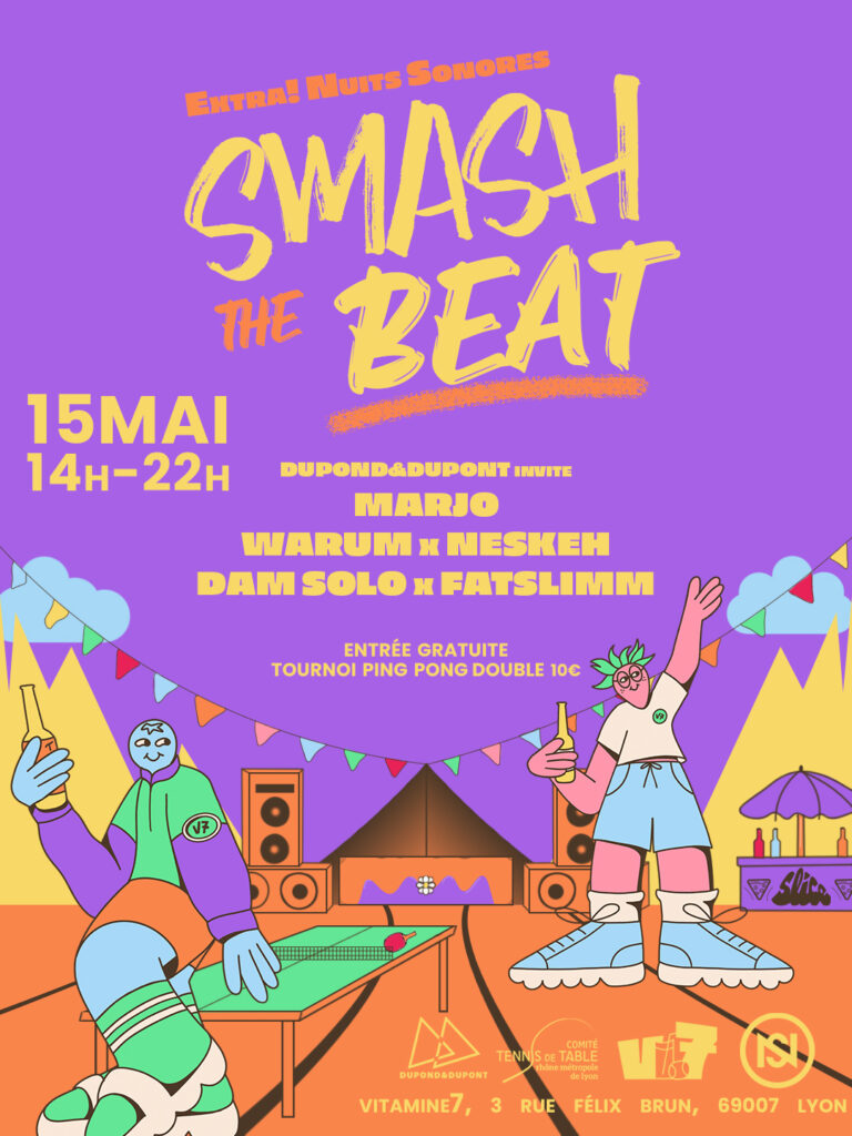 Smash the beat Extra! Nuits sonores